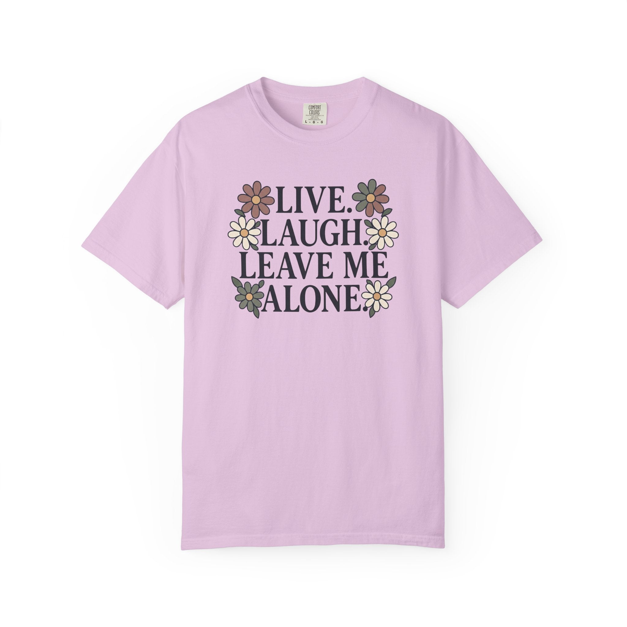 Leave Me Alone T-Shirt
