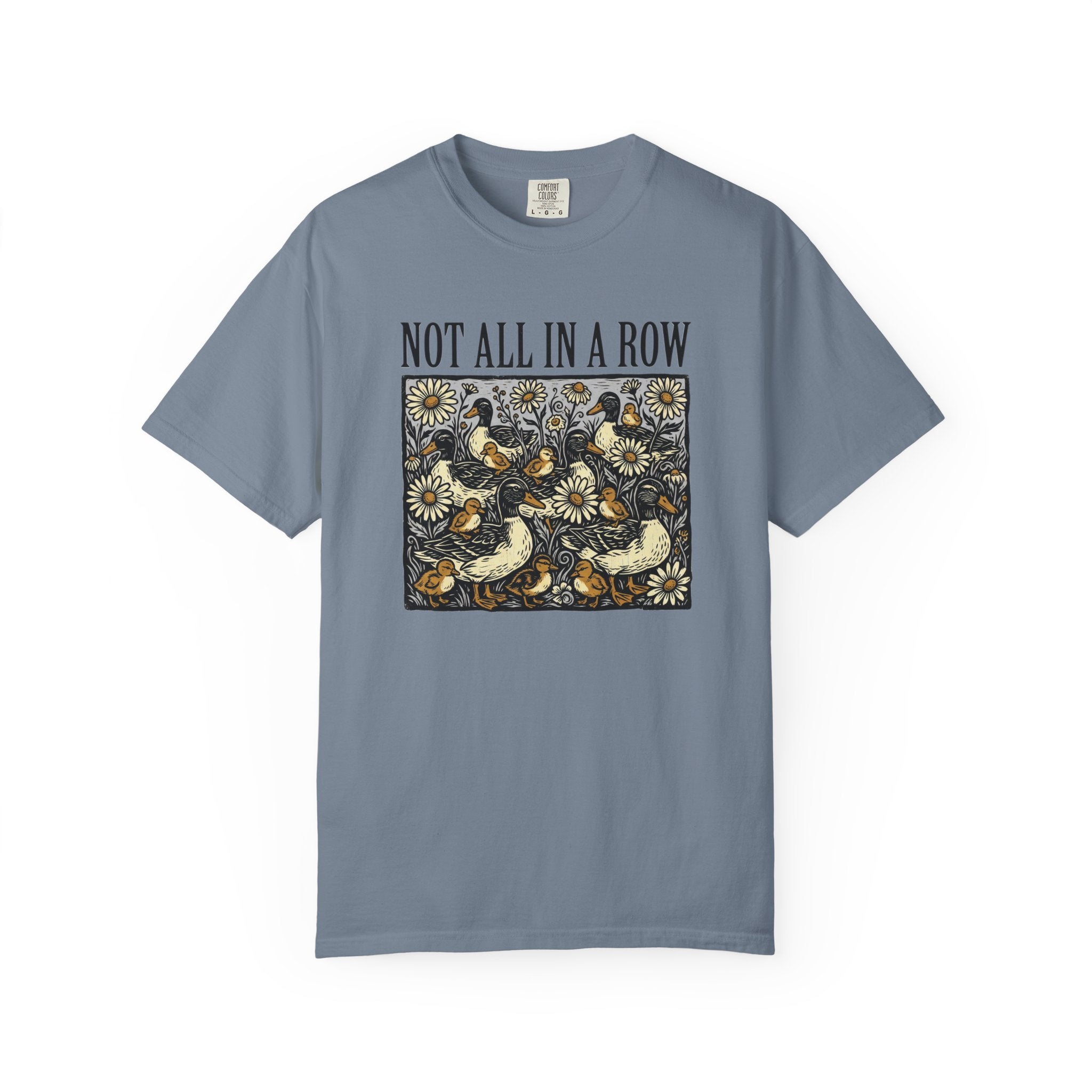Not All In A Row T-Shirt