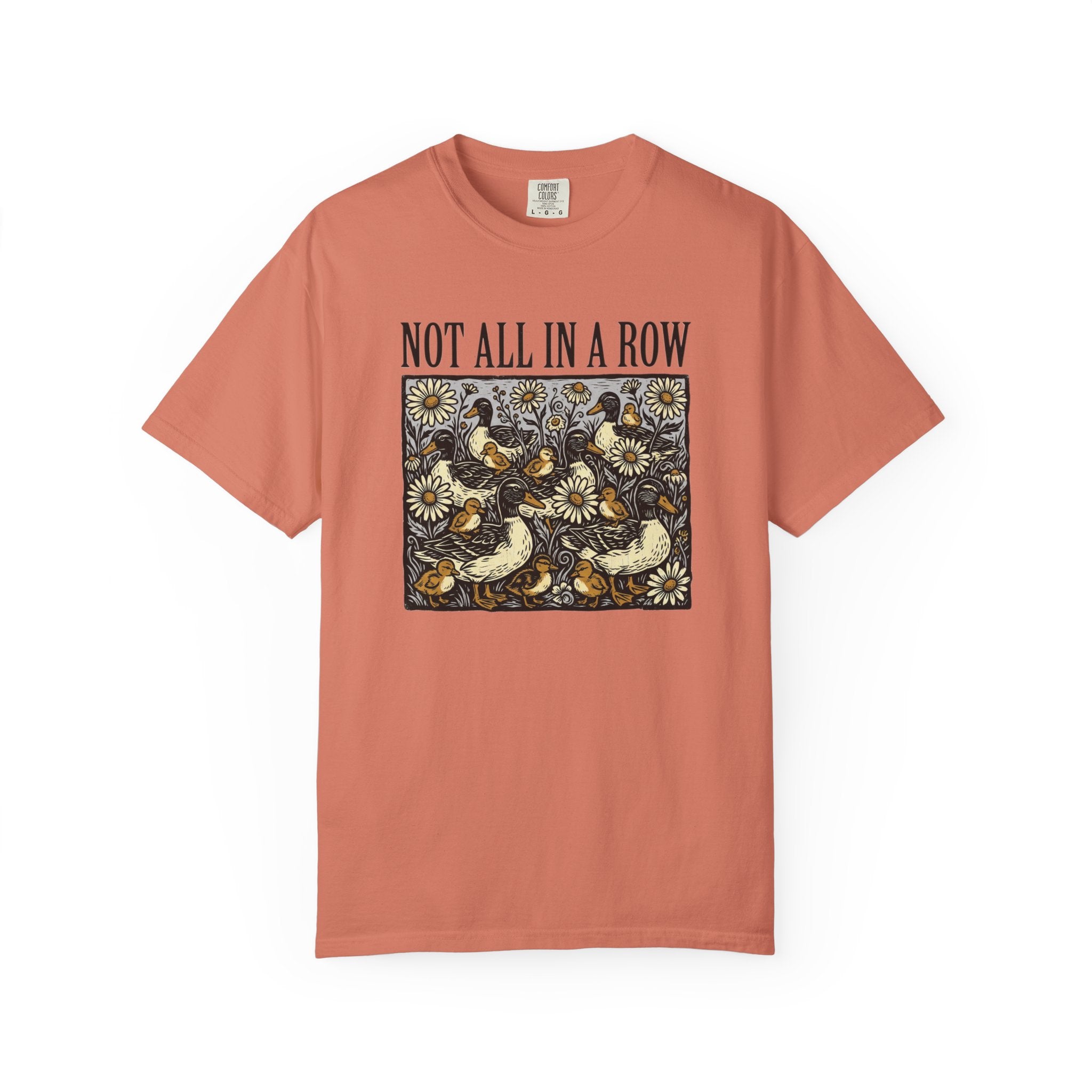 Not All In A Row T-Shirt
