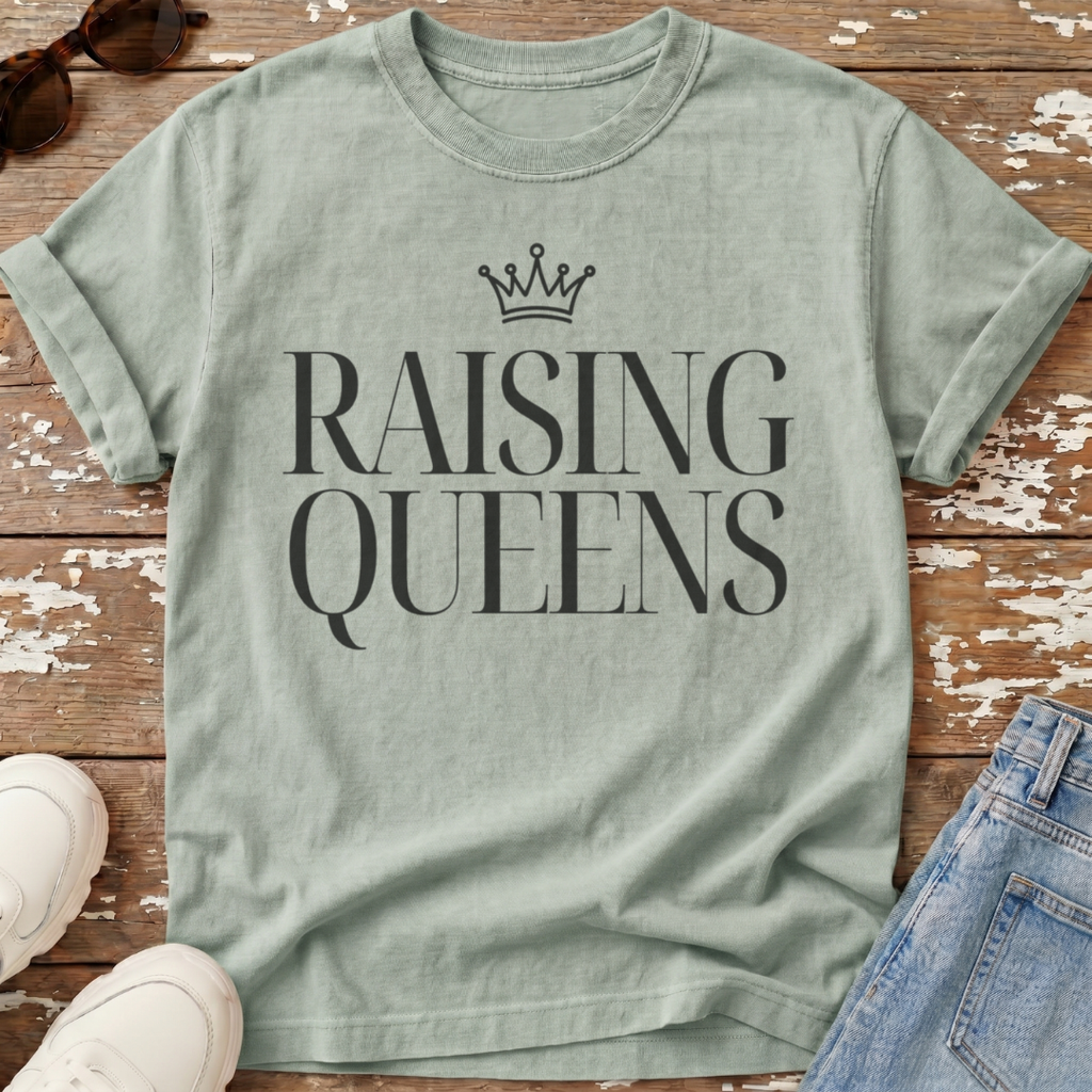 Raising Queens T-Shirt