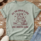 All You Knead T-Shirt