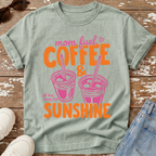 Mom Fuel & Sunshine T-Shirt