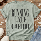 Running Late Cardio T-Shirt