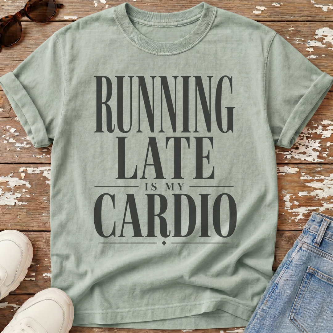 Running Late Cardio T-Shirt