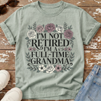 Full-Time Grandma T-Shirt