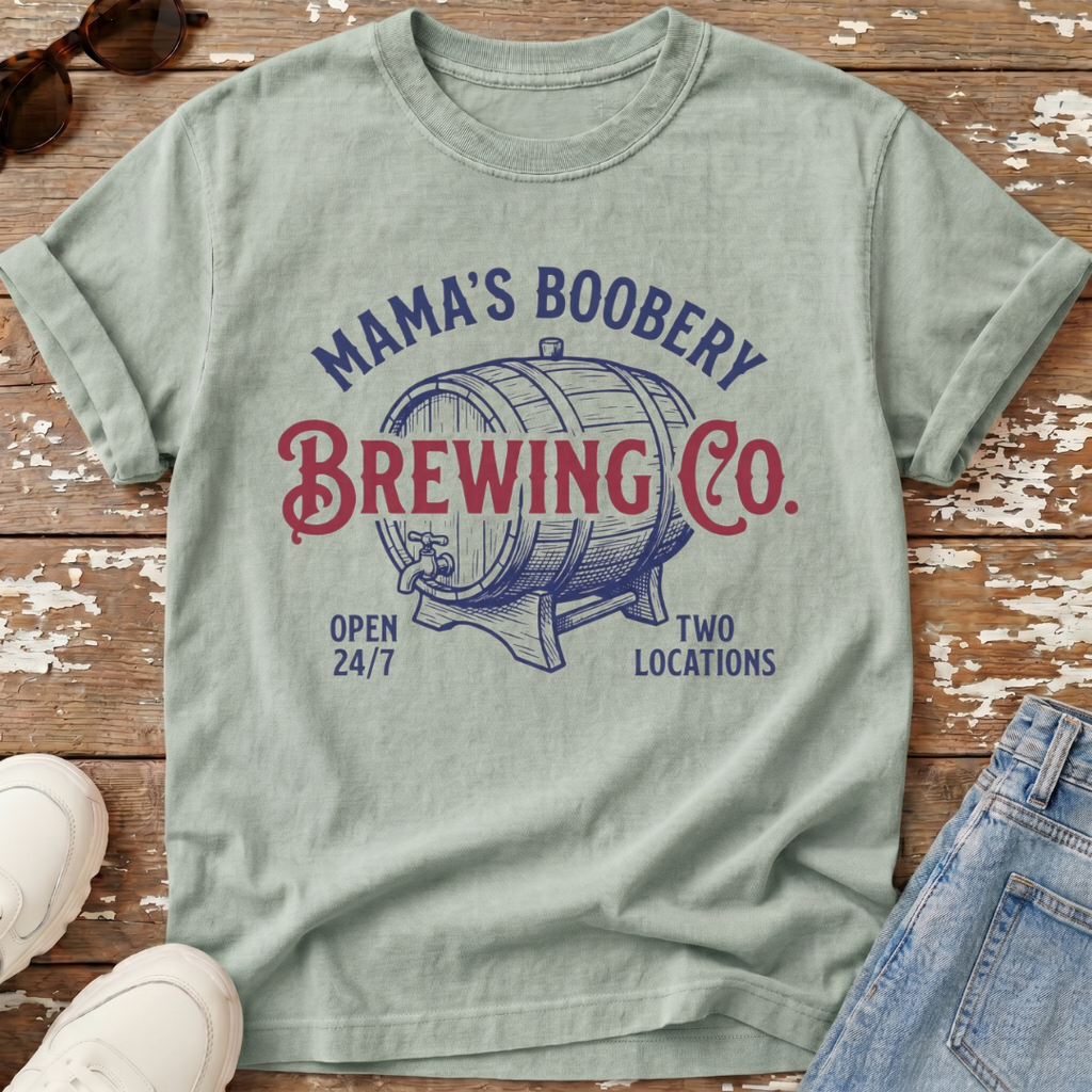 Mama's Boobery T-Shirt