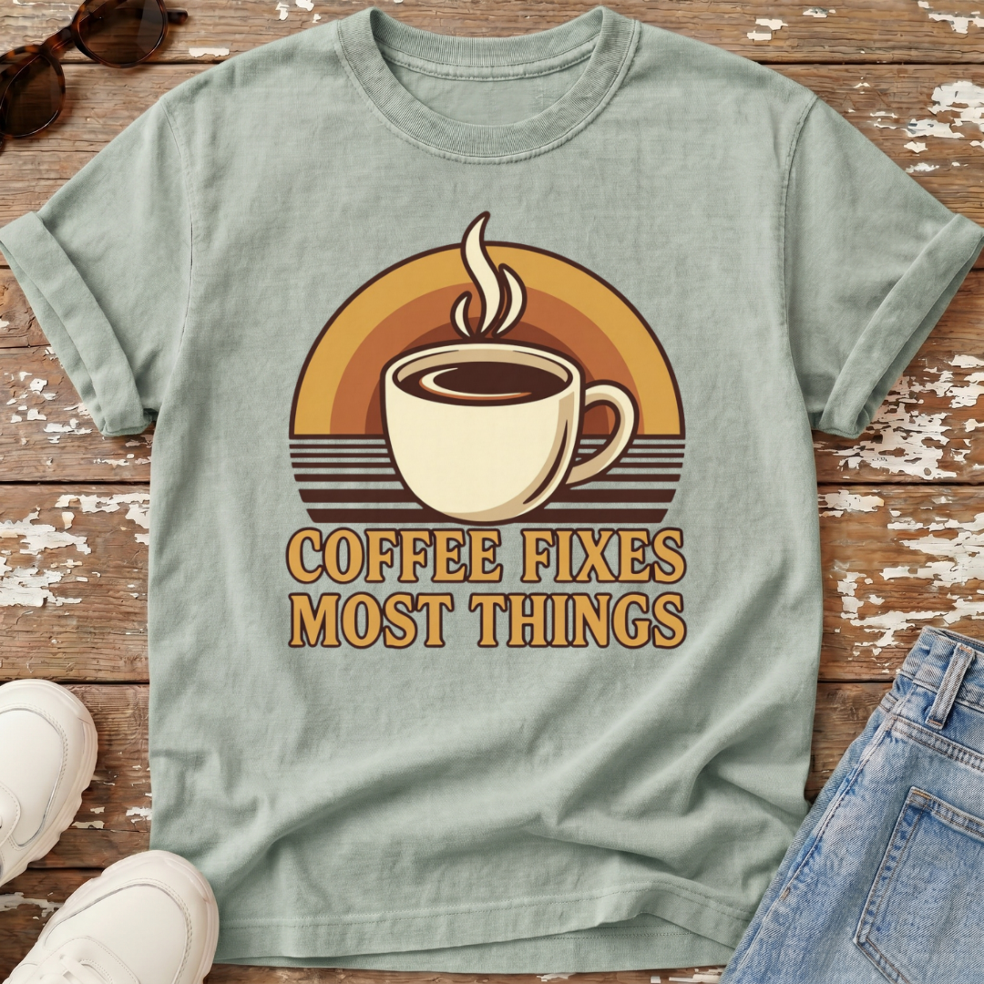 Coffee Fixes Things T-Shirt
