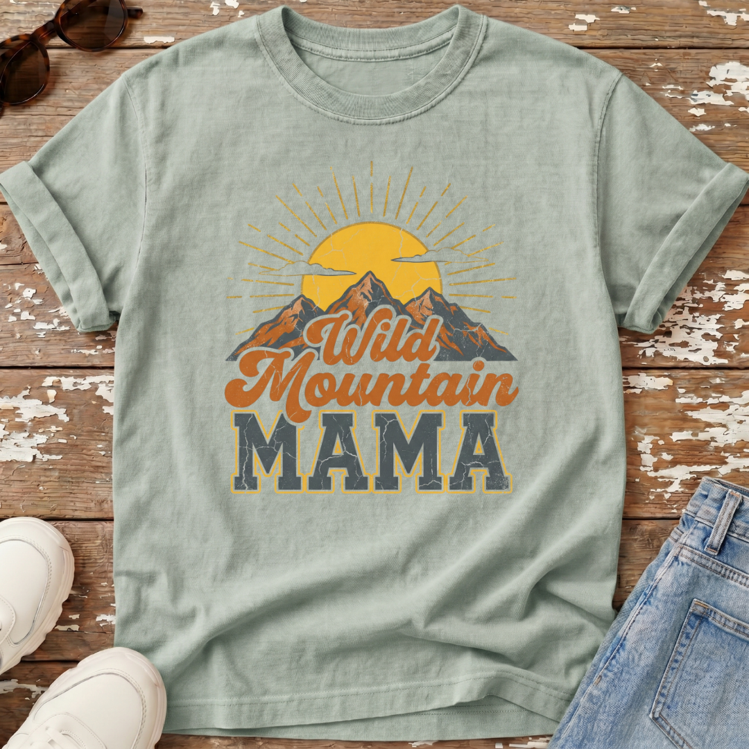 Wild Mountain Mama T-Shirt