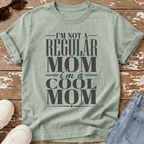I'm A Cool Mom T-Shirt