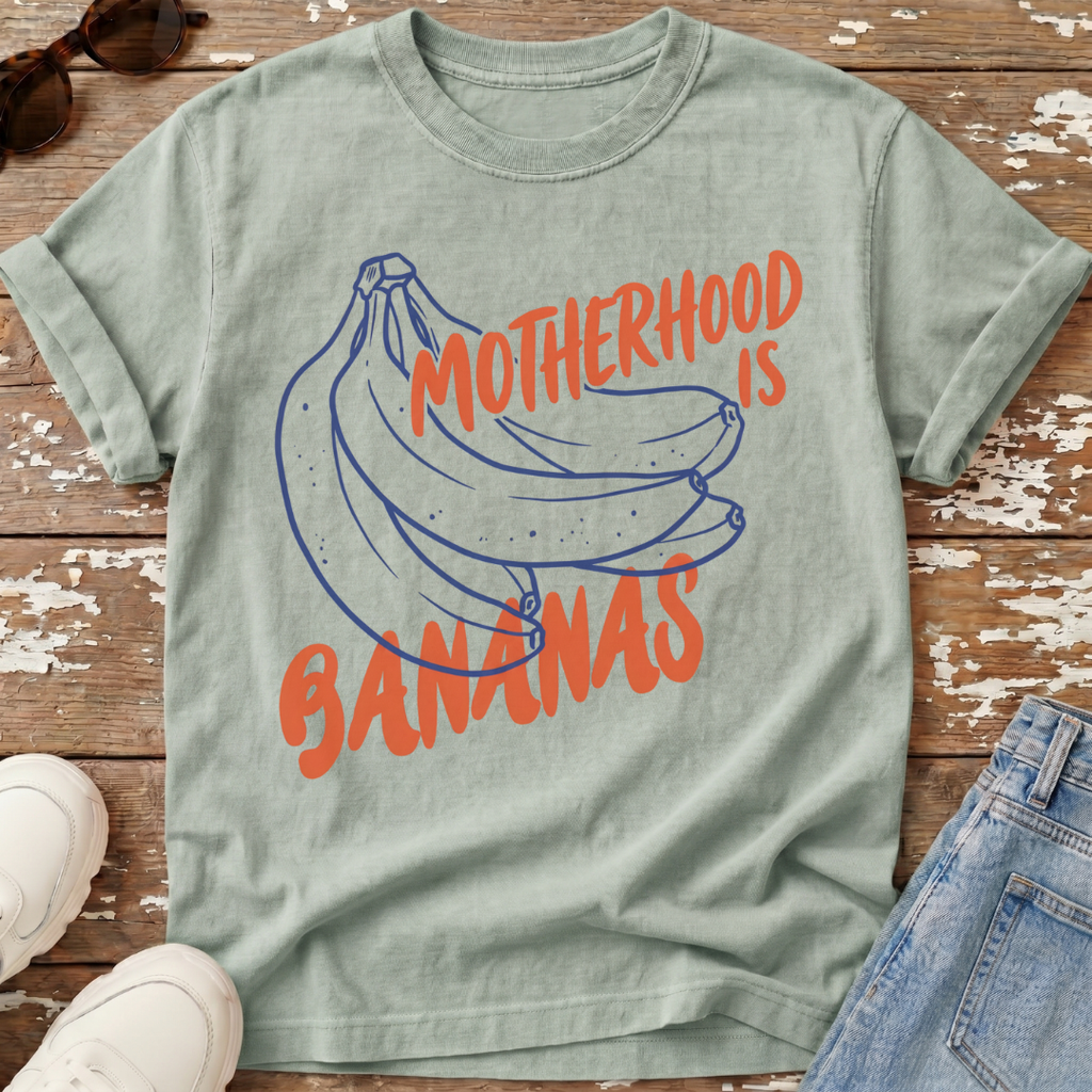 Motherhood Is Bananas T-Shirt