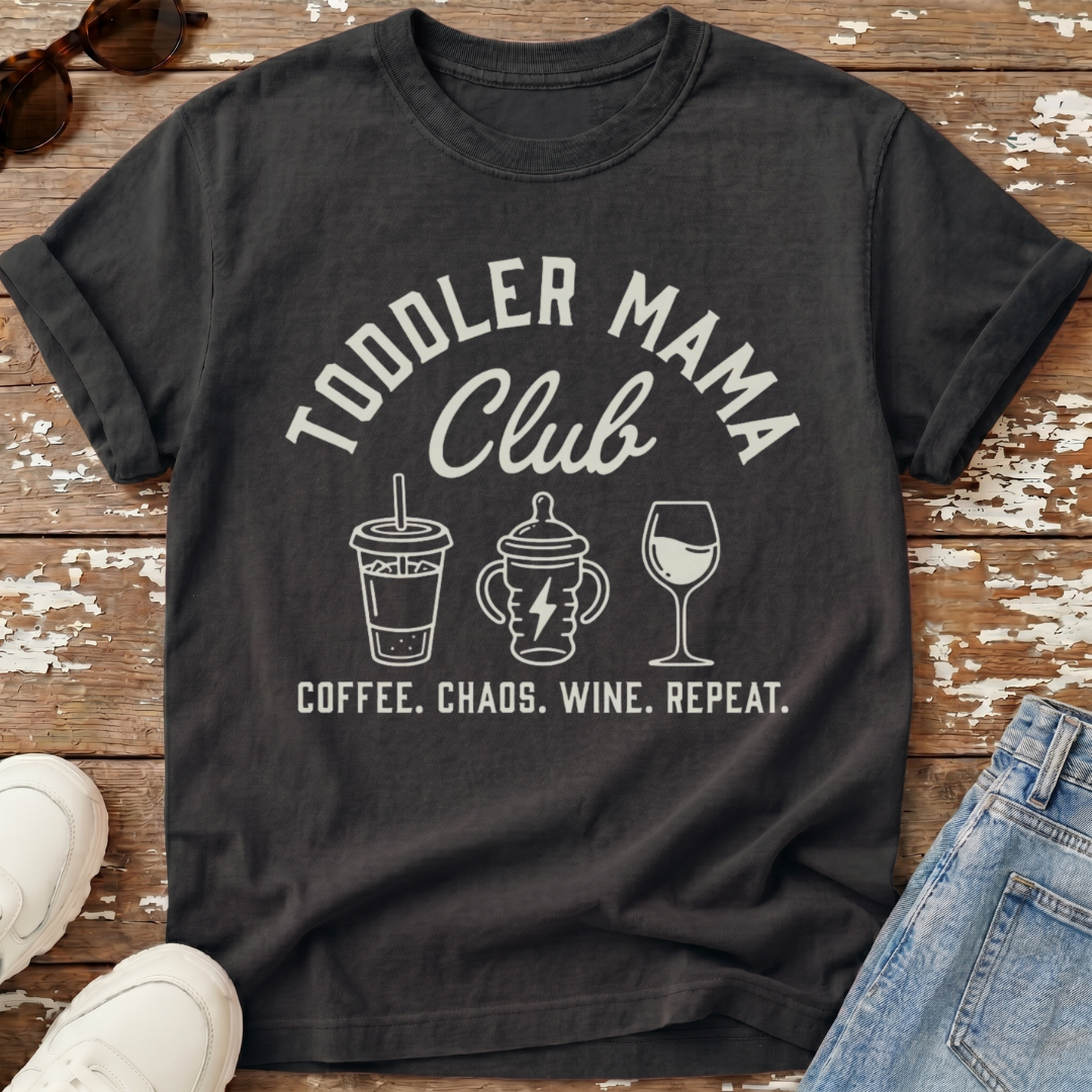 Toddler Mama Club T-Shirt