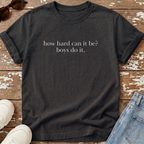 Boys Do It T-Shirt