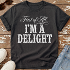 I'm A Delight T-Shirt