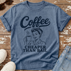Cheaper Than Bail T-Shirt