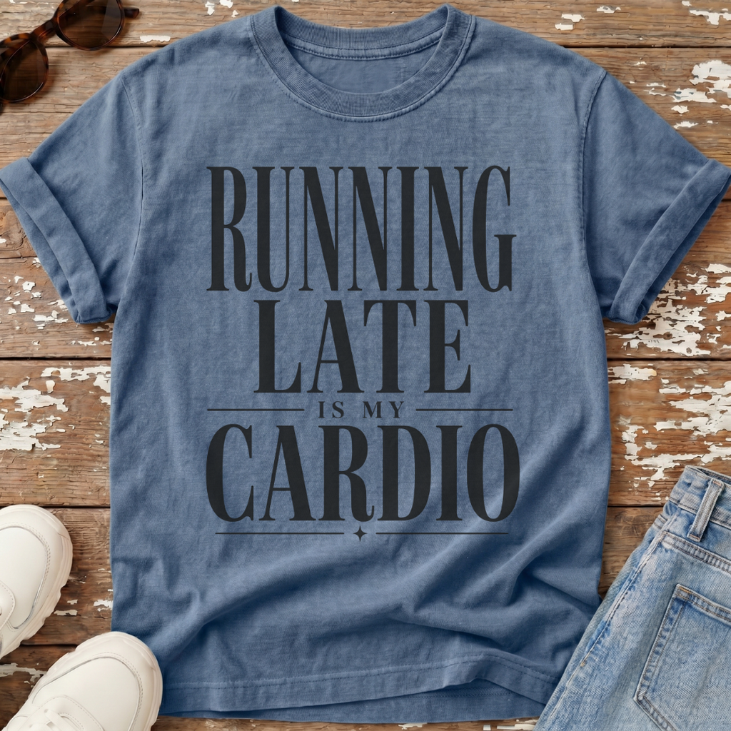 Running Late Cardio T-Shirt