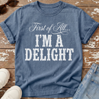 I'm A Delight T-Shirt