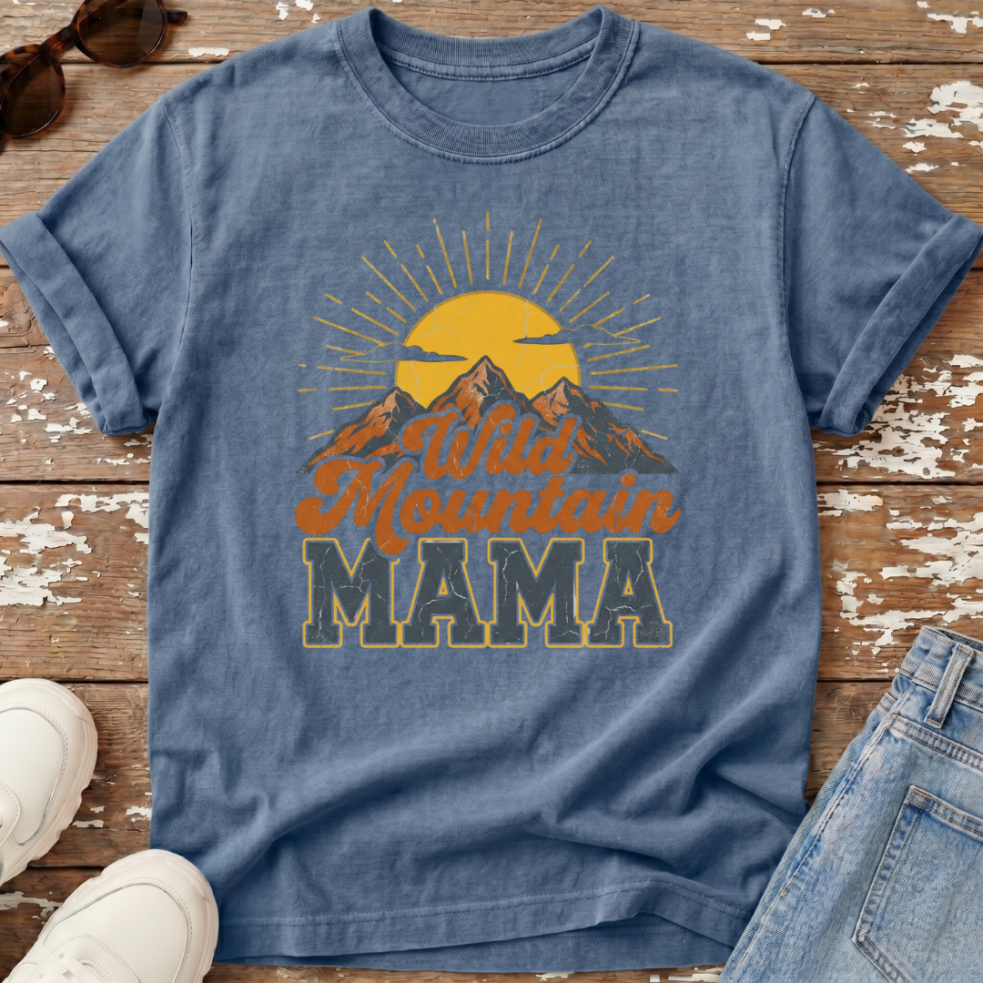 Wild Mountain Mama T-Shirt