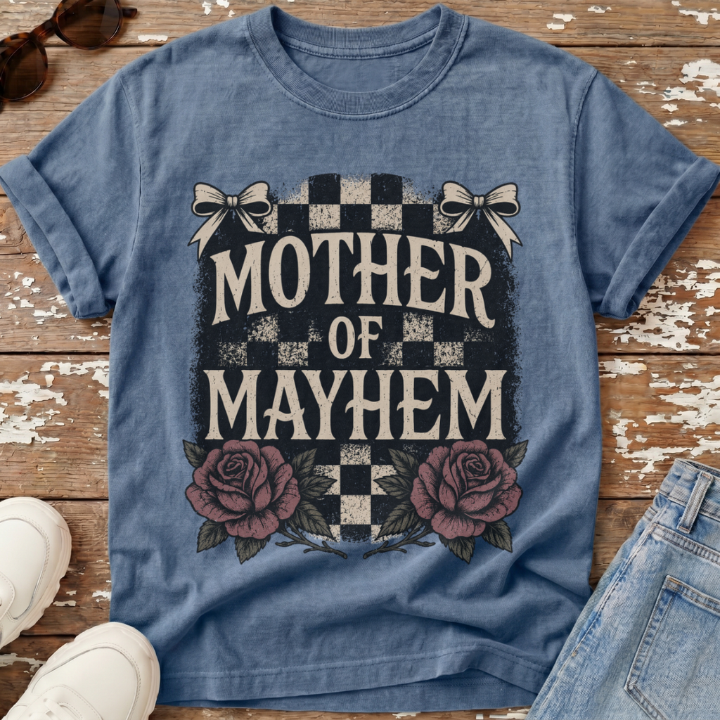 Mother Of Mayhem T-Shirt