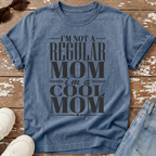 I'm A Cool Mom T-Shirt