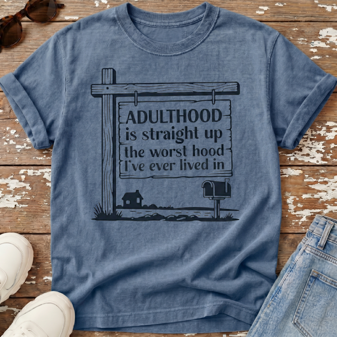 Adulthood T-Shirt