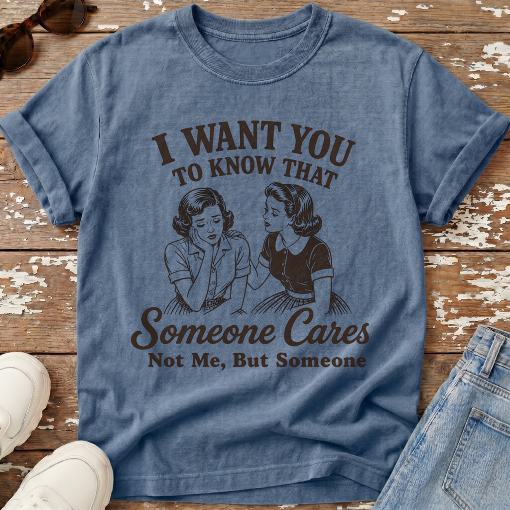 Someone Cares T-Shirt
