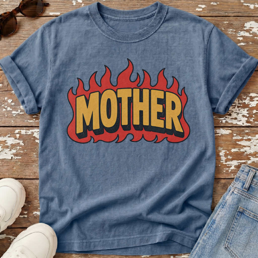 Fire Mother T-Shirt