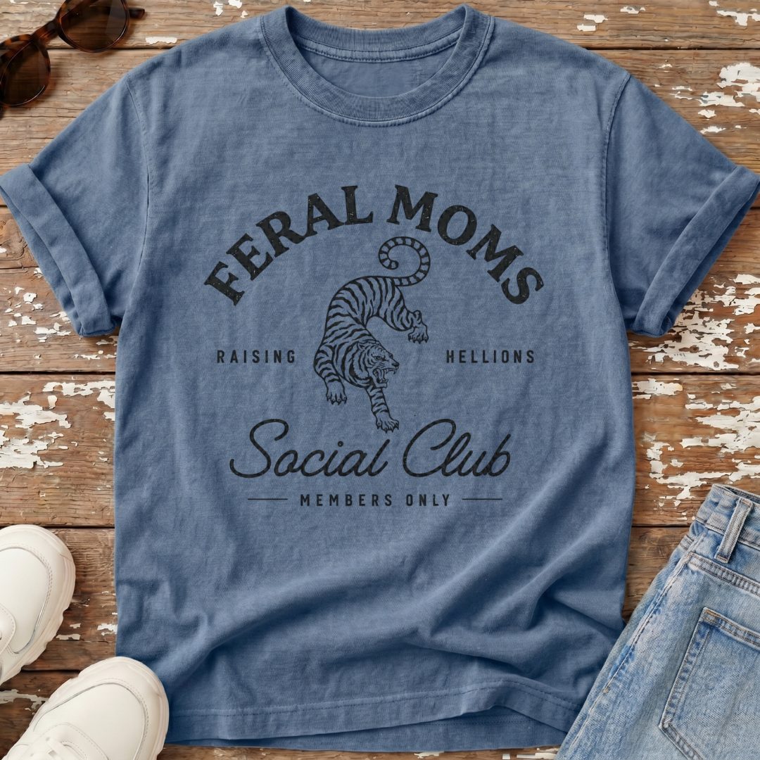 Feral Moms Club T-Shirt