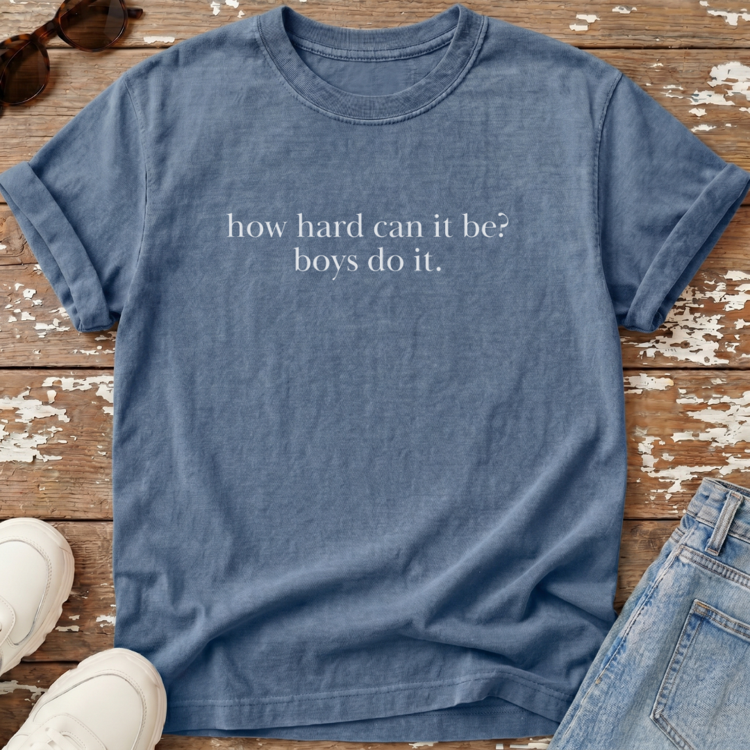 Boys Do It T-Shirt