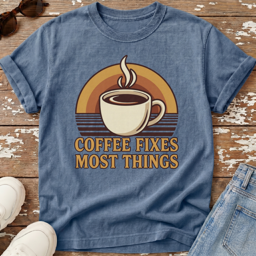 Coffee Fixes Things T-Shirt