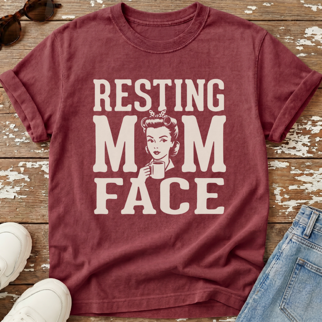 Resting Mom Face T-Shirt