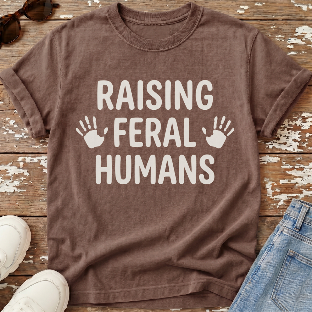 Raising Feral Humans T-Shirt
