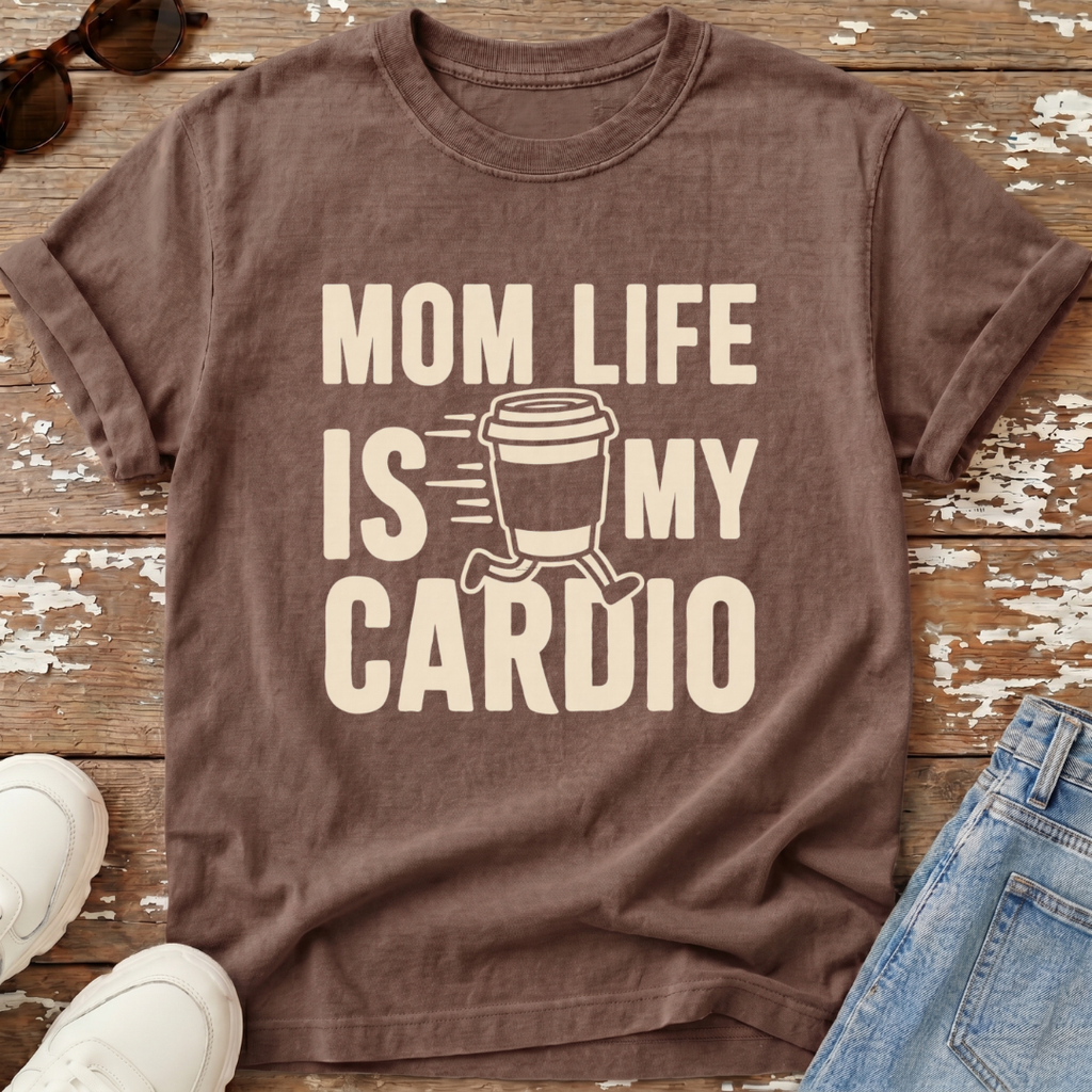 Mom Life Cardio T-Shirt