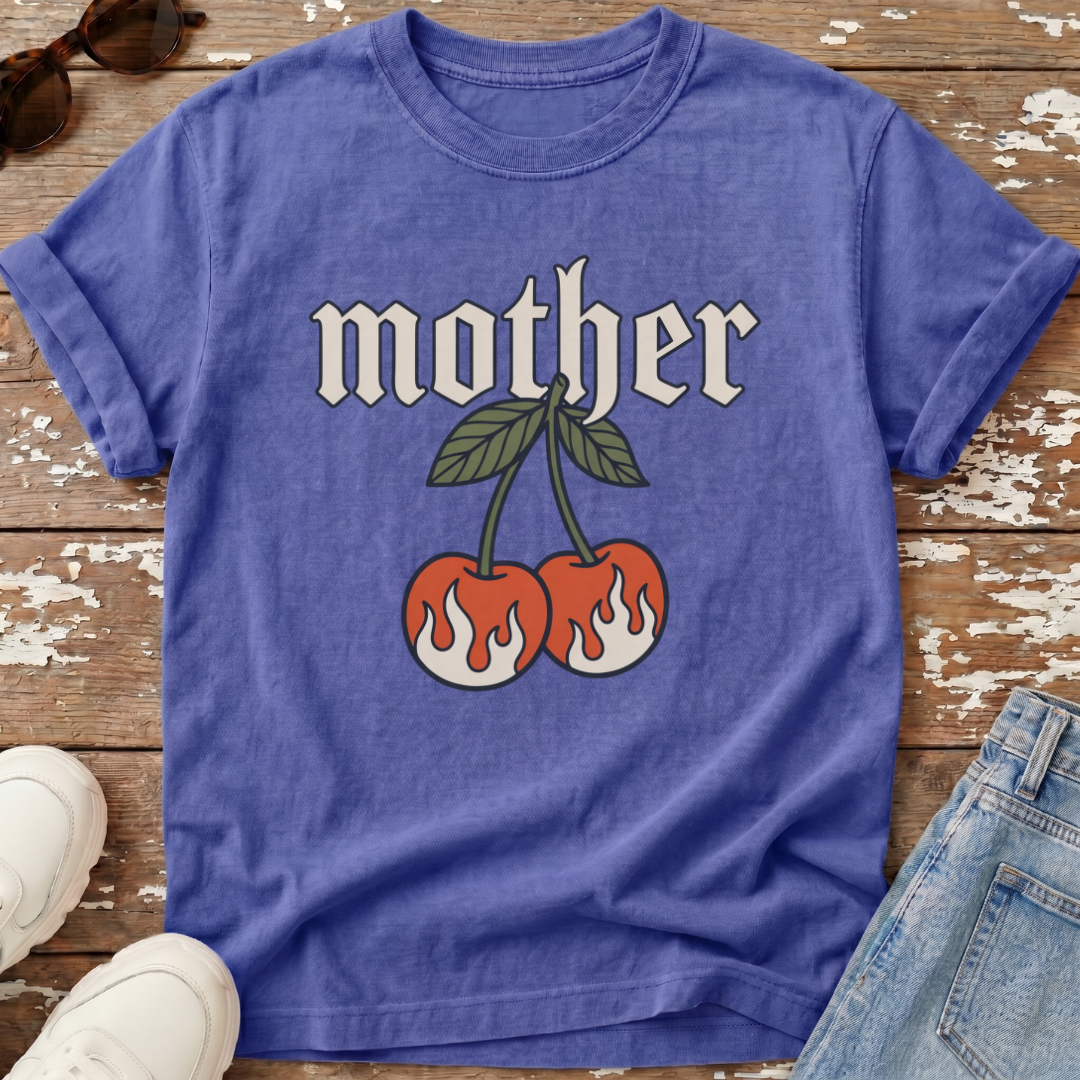 Mother Fire Cherries T-Shirt