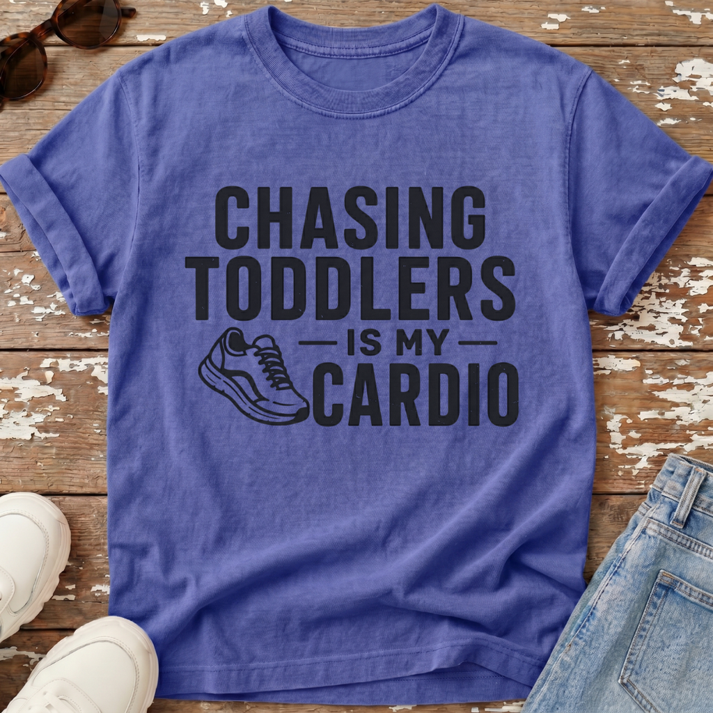 Chasing Toddlers Cardio T-Shirt