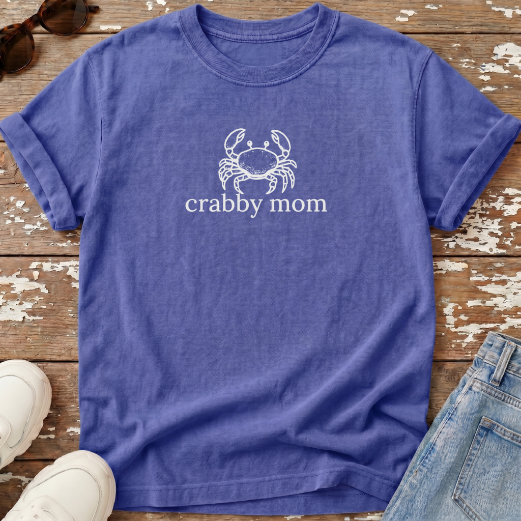 Crabby Mom T-Shirt