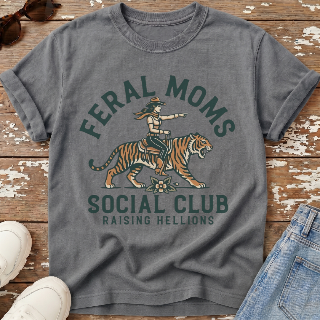 Feral Moms Social Club T-Shirt
