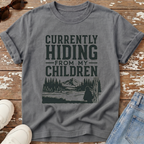 Hiding From My Children T-Shirt