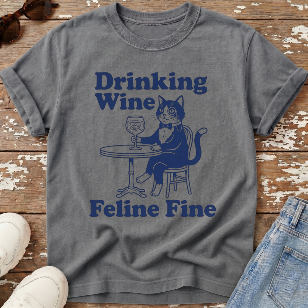 Feline Fine T-Shirt