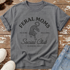 Feral Moms Club T-Shirt
