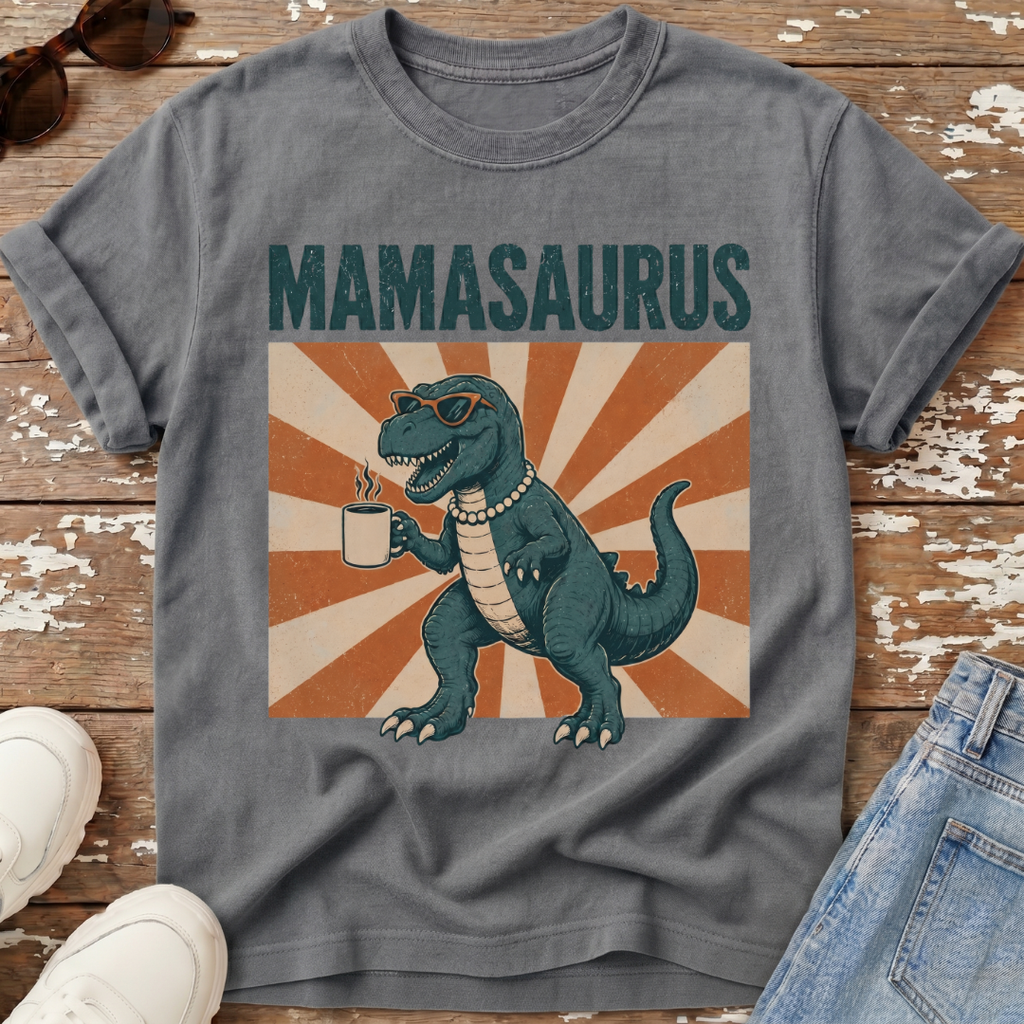 Mamasaurus T-Shirt