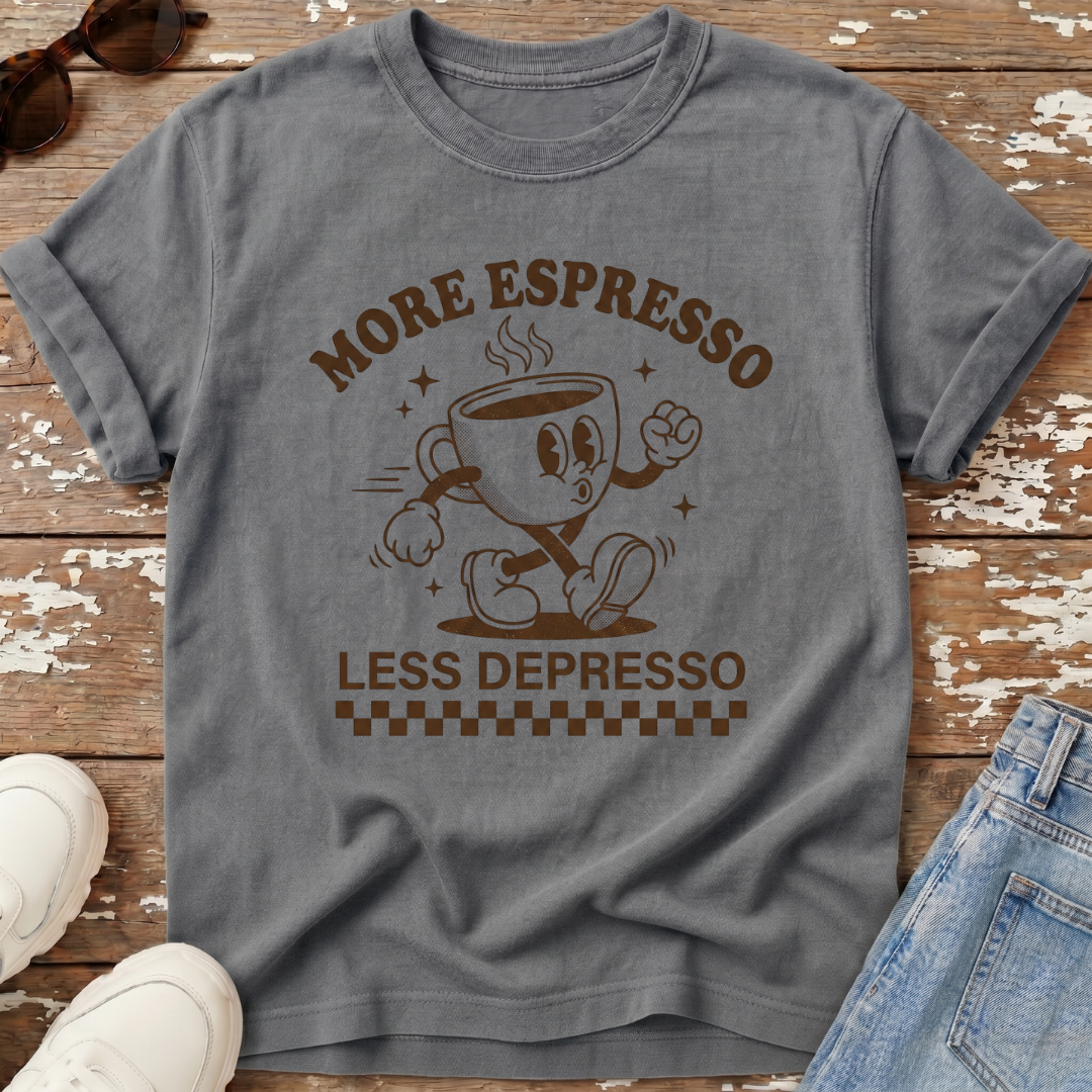Espresso Depresso T-Shirt