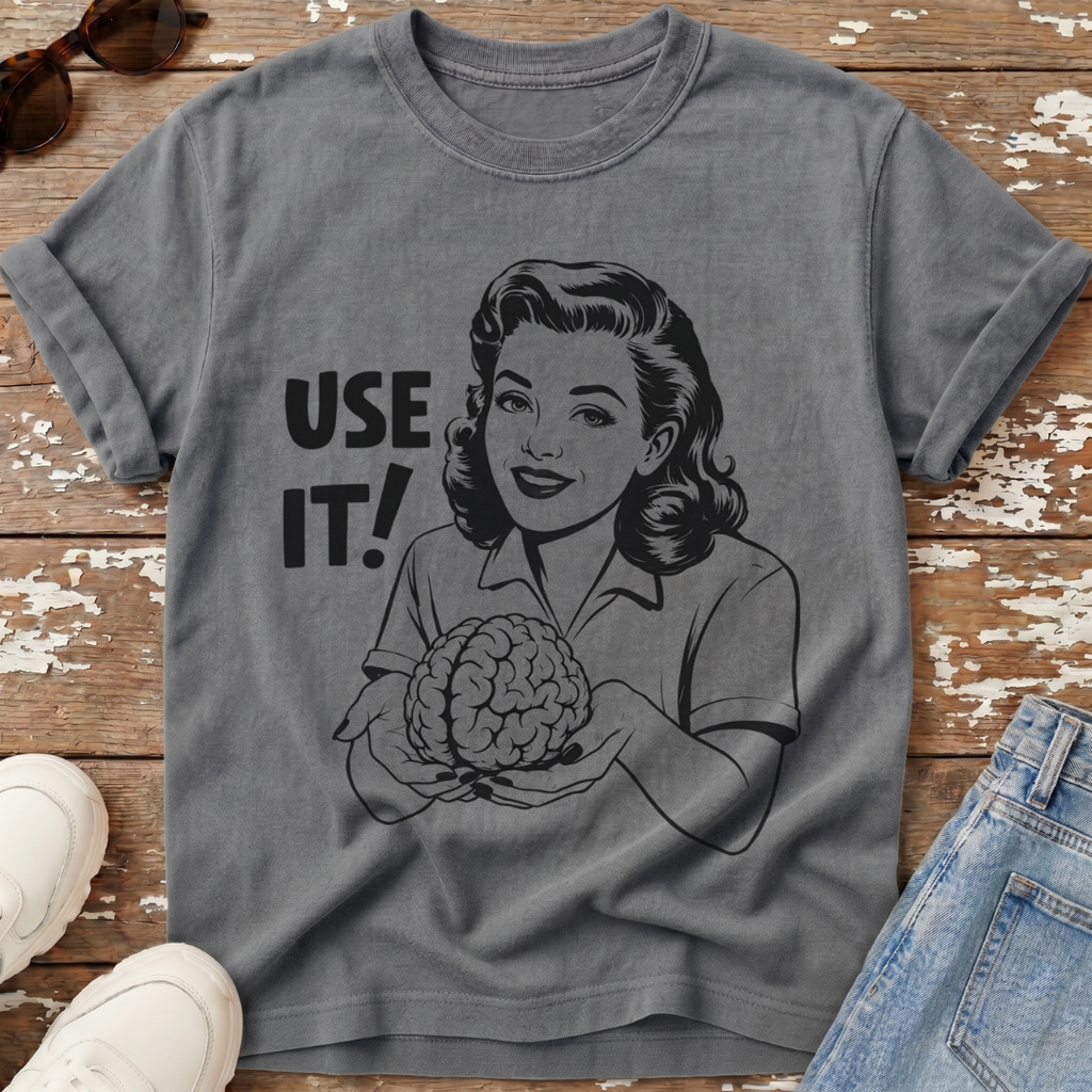 Use It T-Shirt