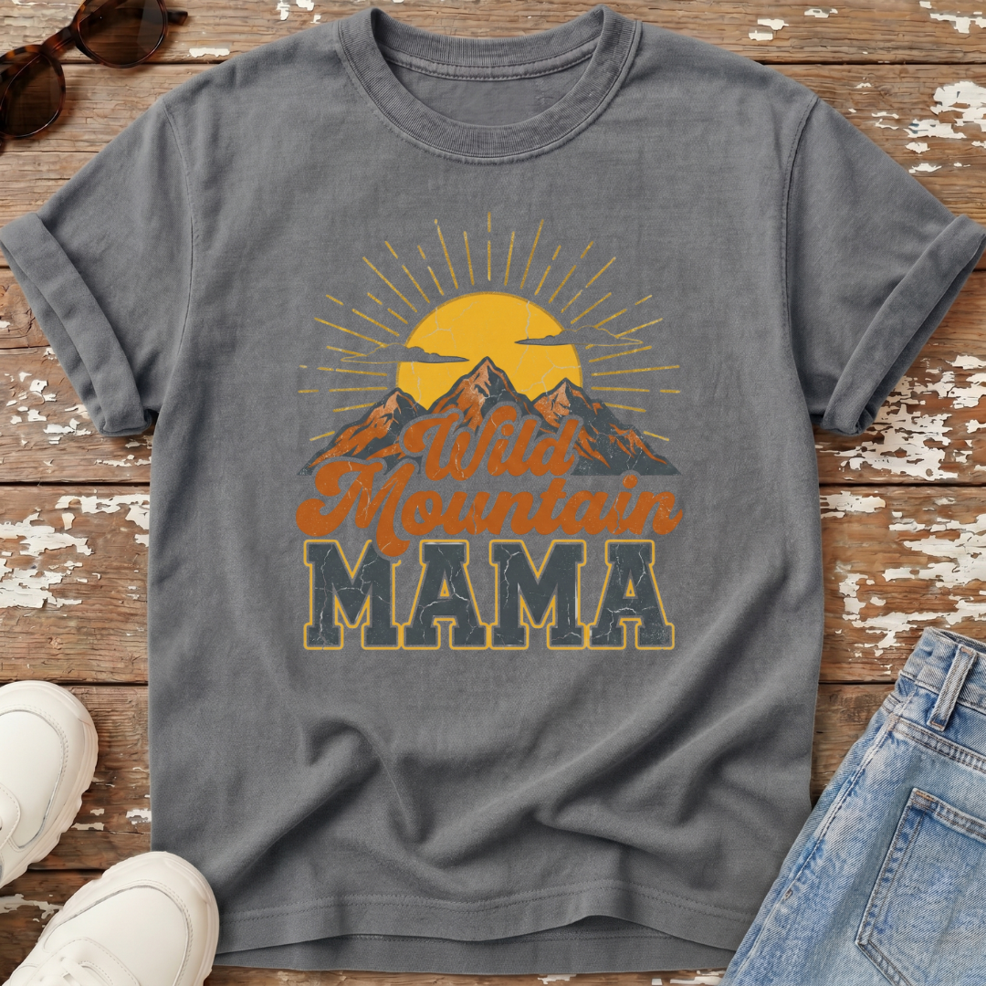 Wild Mountain Mama T-Shirt