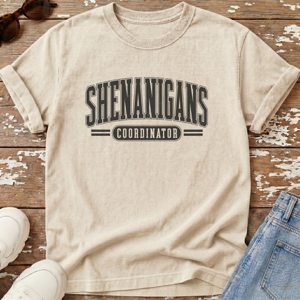 Shenanigans Coordinator T-Shirt