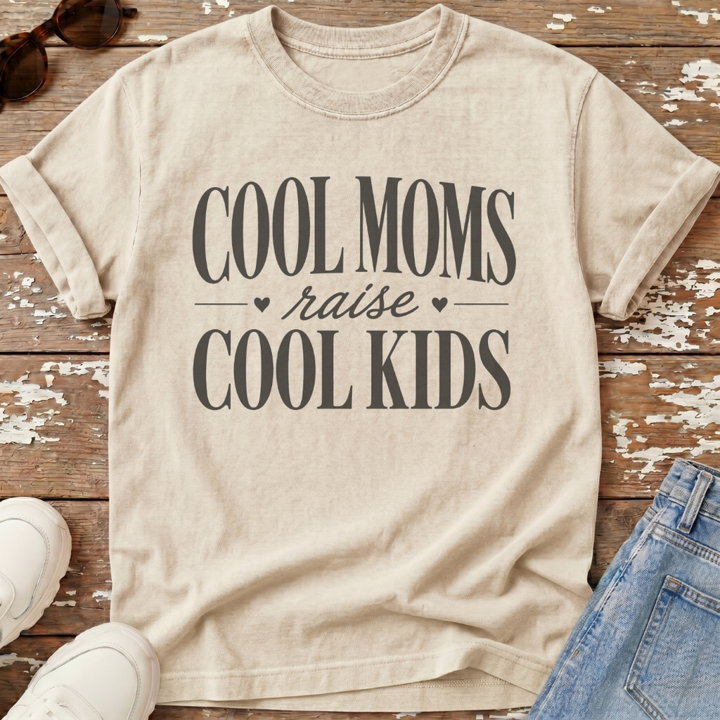Cool Moms & Kids T-Shirt