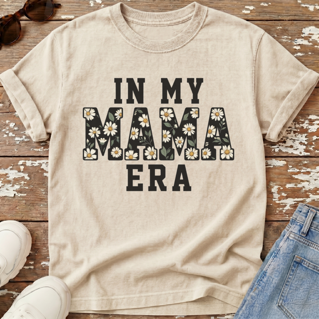 In My Mama Era T-Shirt
