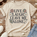Leave Me Alone T-Shirt