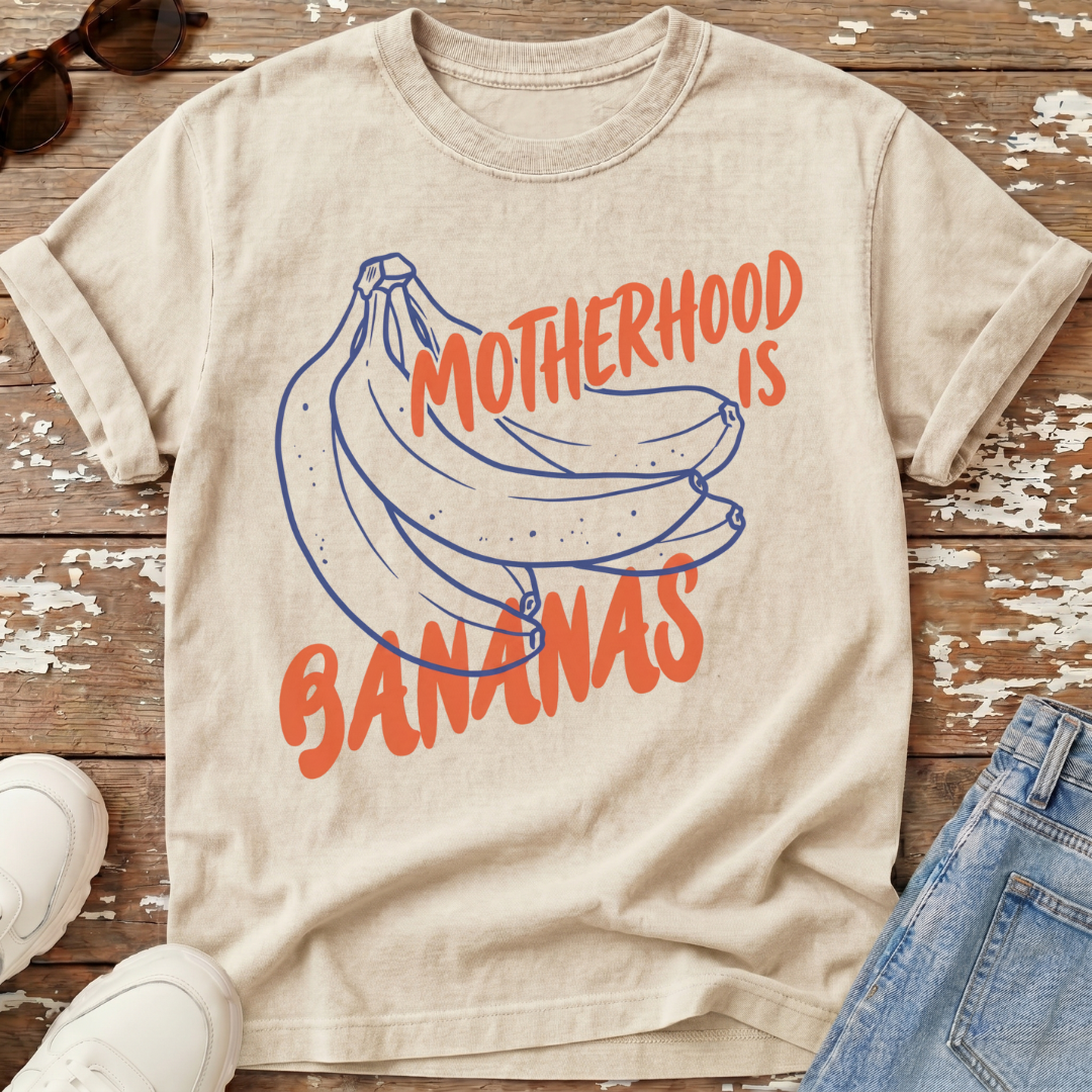 Motherhood Is Bananas T-Shirt