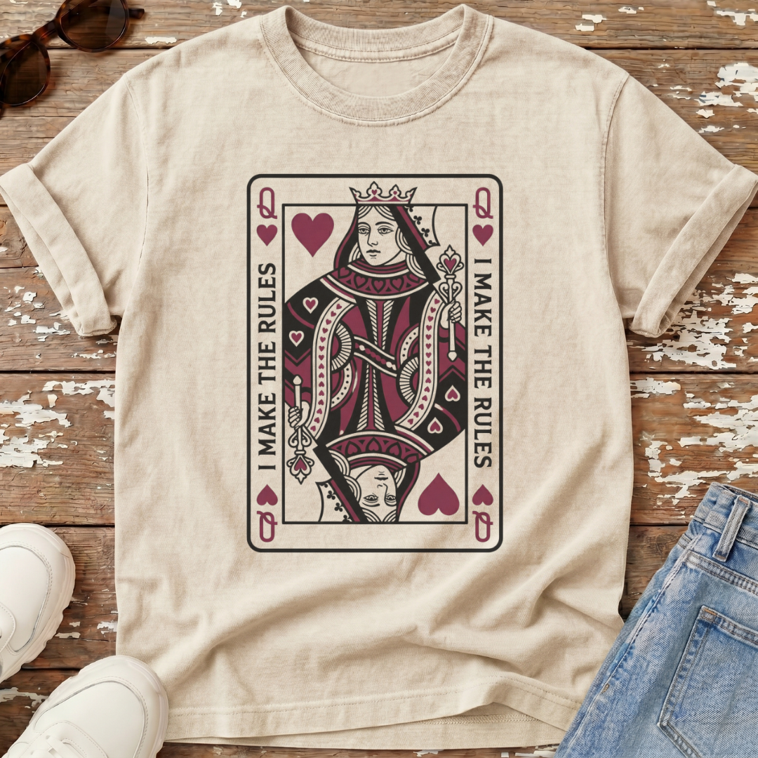 I Make The Rules T-Shirt