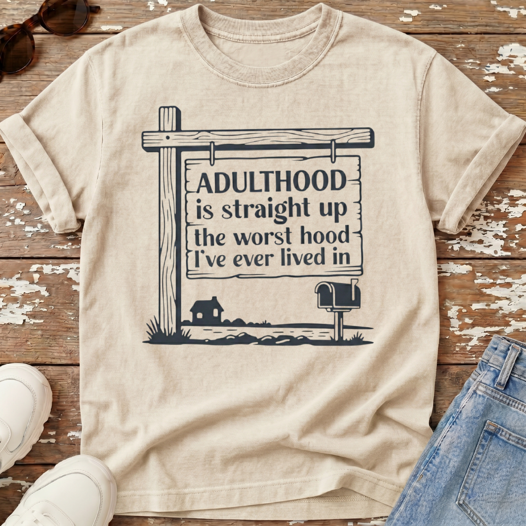 Adulthood T-Shirt